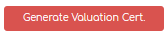 9. Generate Valuation Certificate