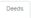 1. Deeds Tab