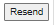 3. Resend