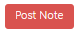 4. Post Note