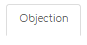 1. Objection Tab