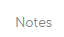 4. Notes