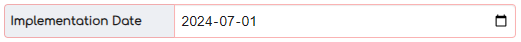 3. Implementation Date