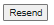 2. Resend